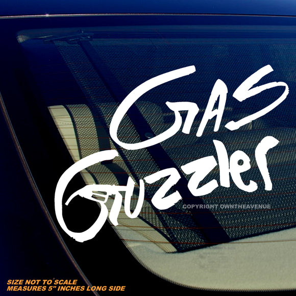 Gas Guzzler Off Road Lifted Truck 4x4 Humor Funny Joke Vinyl Decal 5