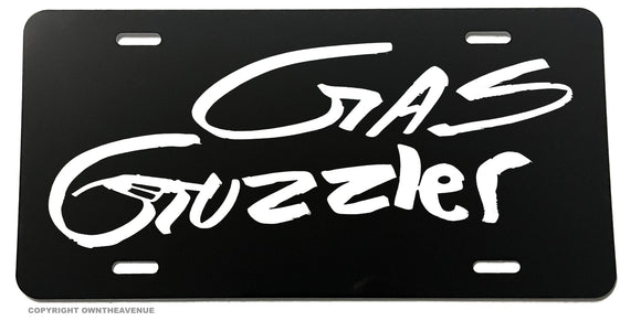 Gas Guzzler Funny Joke Humor Lifted Truck Off Road 4x4 Auto License Plate