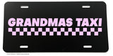 Grandmas Taxi Funny Grand Mother License Plate Cover
