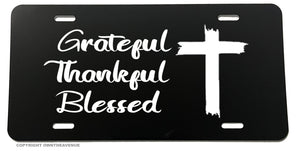 Grateful Thankful Blessed Christian Cross Religious Auto License Plate Cover