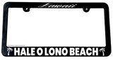 Hale O Lono Beach Hawaii HI Slim Style License Plate Frame - OwnTheAvenue