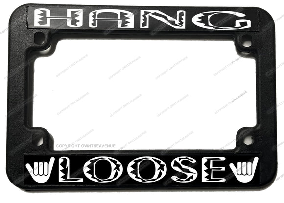 Hang Loose Shaka Hawaii Hawaiian Motorcycle License Plate Frame