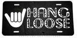 Hang Loose Shaka Hawaiian Hawaii Auto Metal License Plate - OwnTheAvenue