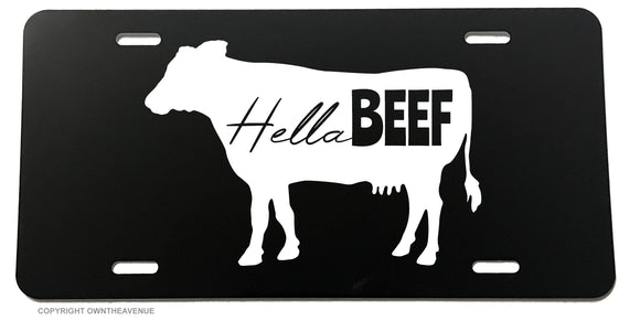Hella Beef Eat Bull Farmer Cattle Funny Joke V1 Car Truck License Plate Cover - OwnTheAvenue