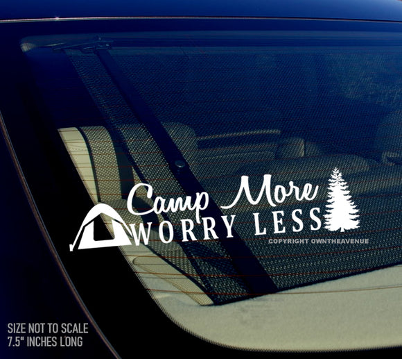 Camp More Worry Less Camping Hiking Mountains Outdoors Vinyl Sticker Decal V#2