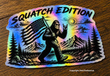 Bigfoot Squatch Edition Flag Funny Mountains Holographic Decal Sticker 4"