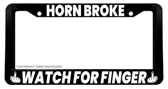 Horn Broke Humor Joke JDM Drifting Racing License Plate Frame - OwnTheAvenue