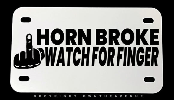 Horn Broke Humor Joke Funny Motorcycle Metal License Plate