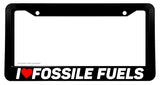 I Love Fossil Fuels JDM Racing Drifting Burn Out Funny License Plate Frame
