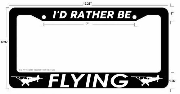 I'd Rather Be Flying Pilot Airplane Black License Plate Frame v01 #2 - OwnTheAvenue