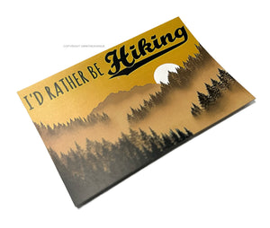I'd Rather Be Hiking Nature Outdoors Mountains Vinyl Sticker Decal 3.5" - V02