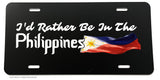 I'd Rather Be In The Philippines Philippine Flag License Plate Cover - OwnTheAvenue