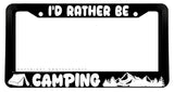 I'd Rather Be Camping Mountains Forest Nature License Plate Frame - OwnTheAvenue