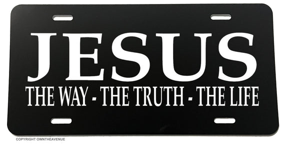 Jesus The Truth The Way The Life Christian Religious License Plate Cover