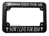 Jesus Died For Me Christian Cross Religious Motorcycle License Plate Frame