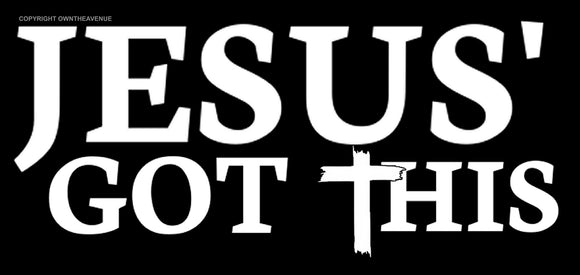 Jesus' Got This Christian Religious Cross Car Truck Sticker Decal 5