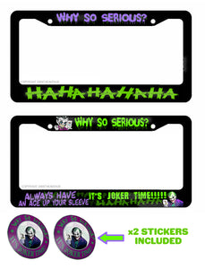 Joker Hahaha Why So Serious Evil Villain Joke 2 License Plate Frames + 2 Vinyl Stickers - OwnTheAvenue