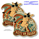 2 Pack - Kitty On Board Surfing Humor Joke Pet Vinyl Sticker Decals - 4.5" Inches Each - OwnTheAvenue