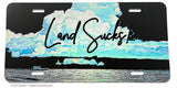 Land Sucks! Funny Fishing Fish Boat Ocean Sea License Plate Cover - OwnTheAvenue