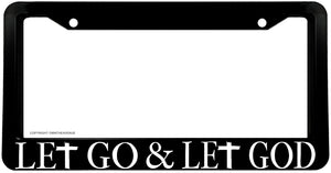 Let Go And Let God Religious Christian Jesus Christ License Plate Frame - OwnTheAvenue