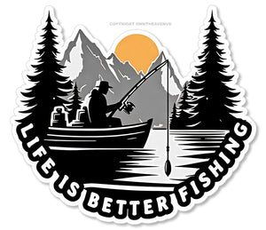 Life Is Better Fishing Car Truck Laptop Bumper Window Vinyl Sticker Decal 3.75" - OwnTheAvenue