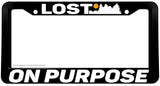 Lost On Purpose Hiking Camping Humor Black License Plate Frame - OwnTheAvenue
