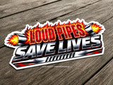 x2 Loud Pipes Save Lives Funny Joke Exhaust JDM Race Vinyl Sticker Decals 4.5"