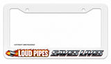Loud Pipes Save Lives Humor Exhaust JDM Race White License Plate Frame