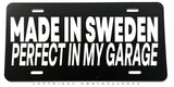 Made In Sweden Swedish Racing Drifting Humor Auto Metal License Plate - OwnTheAvenue