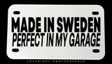 Made In Sweden Swedish Racing Humor Motorcycle Metal License Plate