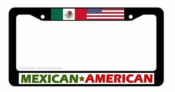 Mexican American Latina Latino Car Truck Auto License Plate Frame - OwnTheAvenue