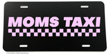 Moms Taxi Funny Joke Family Mother Car Truck License Plate Cover - OwnTheAvenue