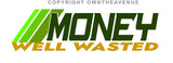 x2 Money Well Wasted Humor Joke JDM Racing - Model V001 Vinyl Sticker Decals 5" - OwnTheAvenue