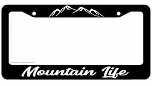 Mountain Life License Plate Frame Hiking Mountain Biking Outdoors Woods Camping