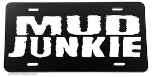 Mud Junkie Off Road Lifted Truck 4x4 Auto License Plate - OwnTheAvenue