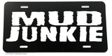 Mud Junkie Off Road Lifted Truck 4x4 Auto License Plate - OwnTheAvenue
