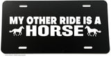 My Other Ride Is A Horse Black Car Truck License Plate Cover - OwnTheAvenue