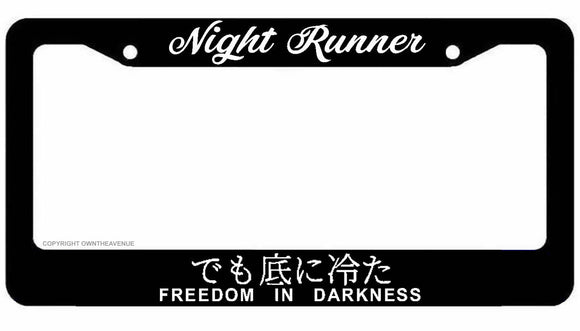 Night Runner JDM Drifting Racing Drag Kanji Japanese License Plate Frame