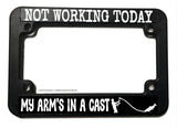 Not Working Today Funny Humor Fishing Motorcycle License Plate Frame - OwnTheAvenue