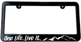 One Life Live It Off Road SUV Truck Mountain Hiking Slim License Plate Frame - OwnTheAvenue