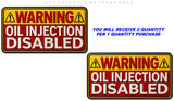 2 Pack - Oil Injection Disabled 2-Cycle Oil Fuel Mix Ratio Vinyl Sticker Decal Chain Saw Metallic Model - 4.5" Inches Each - OwnTheAvenue