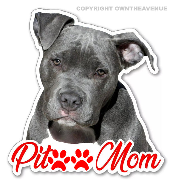 Pit Mom Sticker Decal Dog Pet Owner Lover Rescue Adopt 4