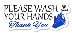 Please Wash Your Hands Bathroom Toilet Public Safety Sign Vinyl Sticker Decal 5"