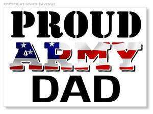 Army Proud Dad Car Truck Window Bumper Laptop Cup Cooler Sticker Decal 3.75"