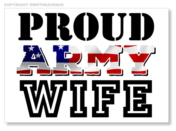 Army Proud Wife Car Truck Window Bumper Laptop Cup Cooler Sticker Decal 3.75