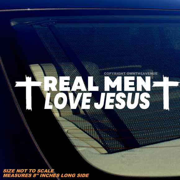 Real Men Love Jesus Christian Religious White Vinyl Decal 8