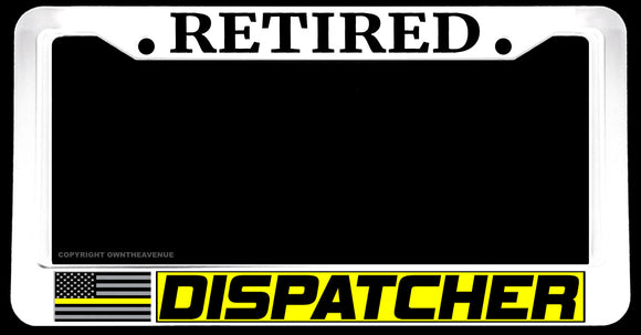 Retired Support Dispatchers Yellow Colored Line Flag White License Plate Frame - OwnTheAvenue