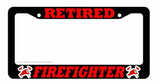 Retired Fire Fighter Firefighter Car Truck Auto License Plate Frame