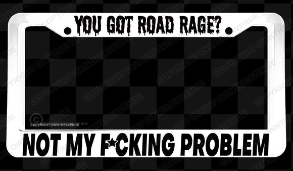 Road Rage Model 2 Funny Joke Humor Prank License Plate Frame