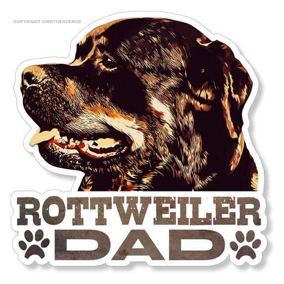 Rottweiler Dad Dog Puppy Funny Joke Humor Vinyl Sticker Decal 3.75